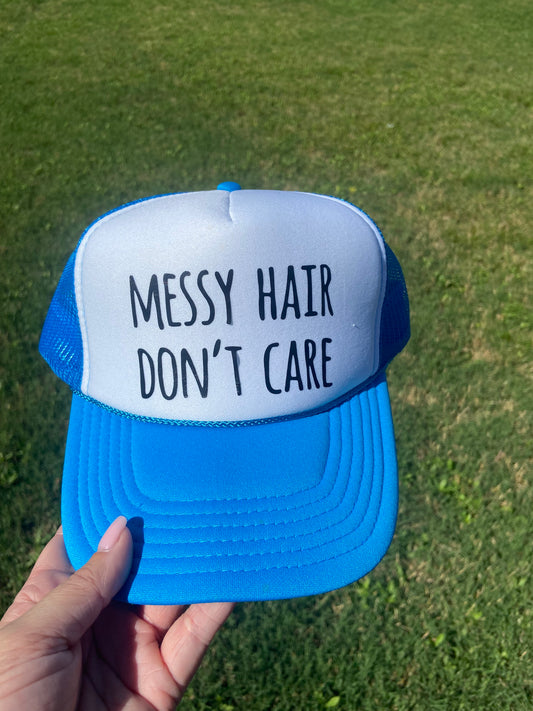 Messy Hair Don’t Care Hat