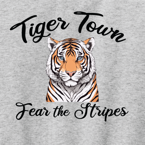 Tiger Town - Fear the Stripes
