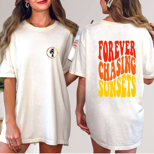 Forever Chasing Sunsets T Shirt