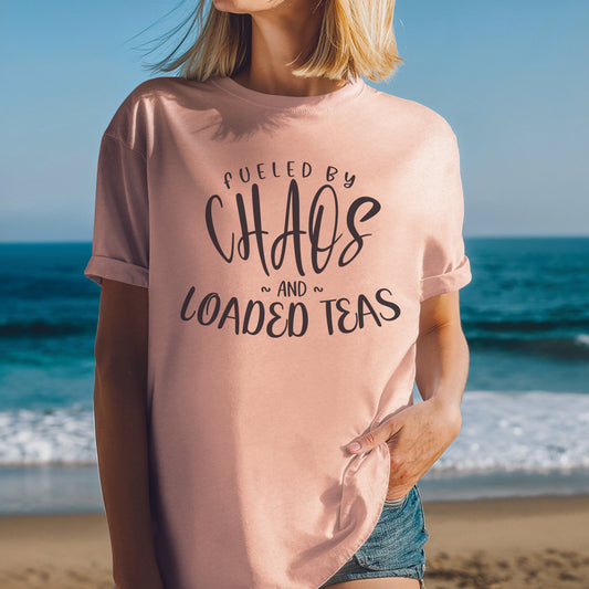 Chaos & Loaded Teas T Shirt