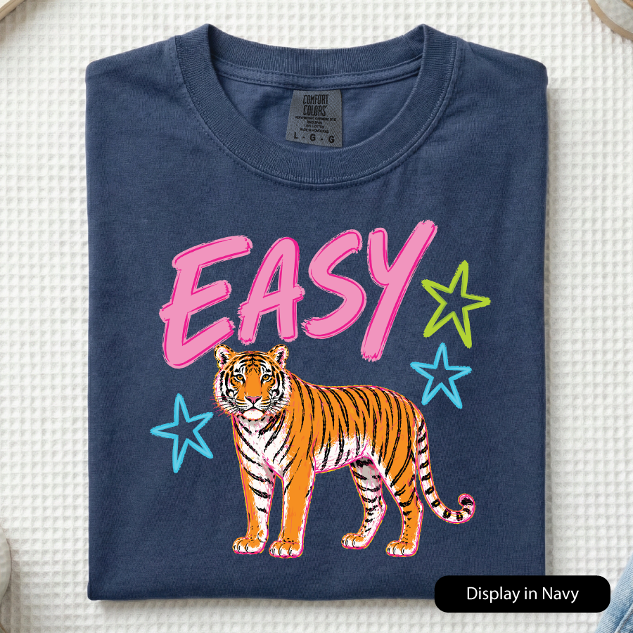 Easy Tiger (Comfort Colors)