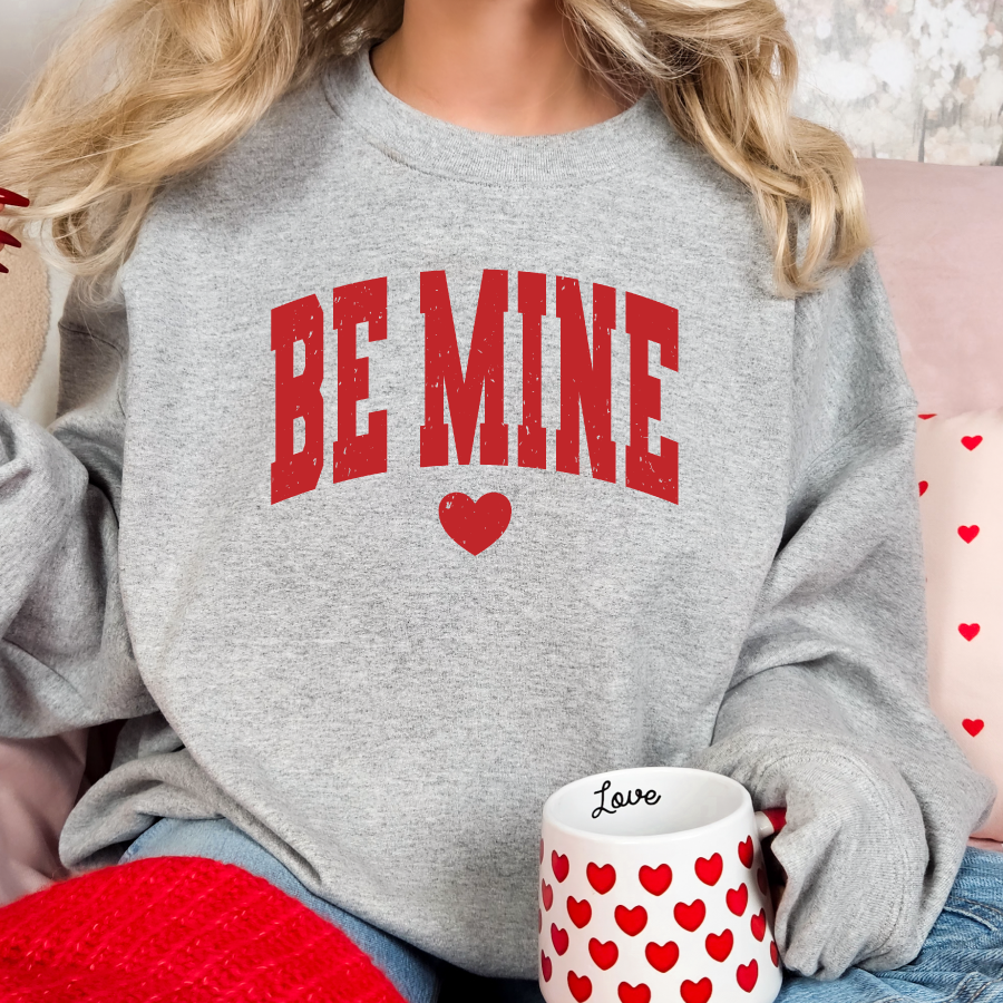 Be Mine Crewneck